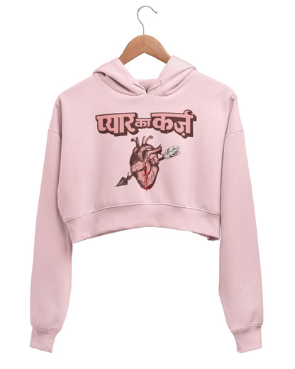 Pyar Ka Karz Crop Hoodie - -