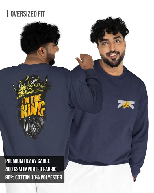 I Am The King Men's Oversized Sweatshirt Navy Blue / 3XL- Navy Blue / 3XL- 1289.00