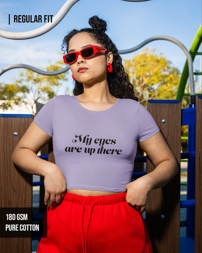 My Eyes Women's Crop Top