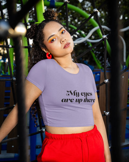 My Eyes Women's Crop Top