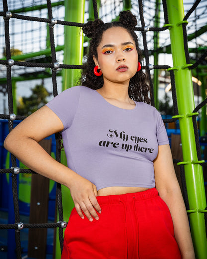 My Eyes Women's Crop Top
