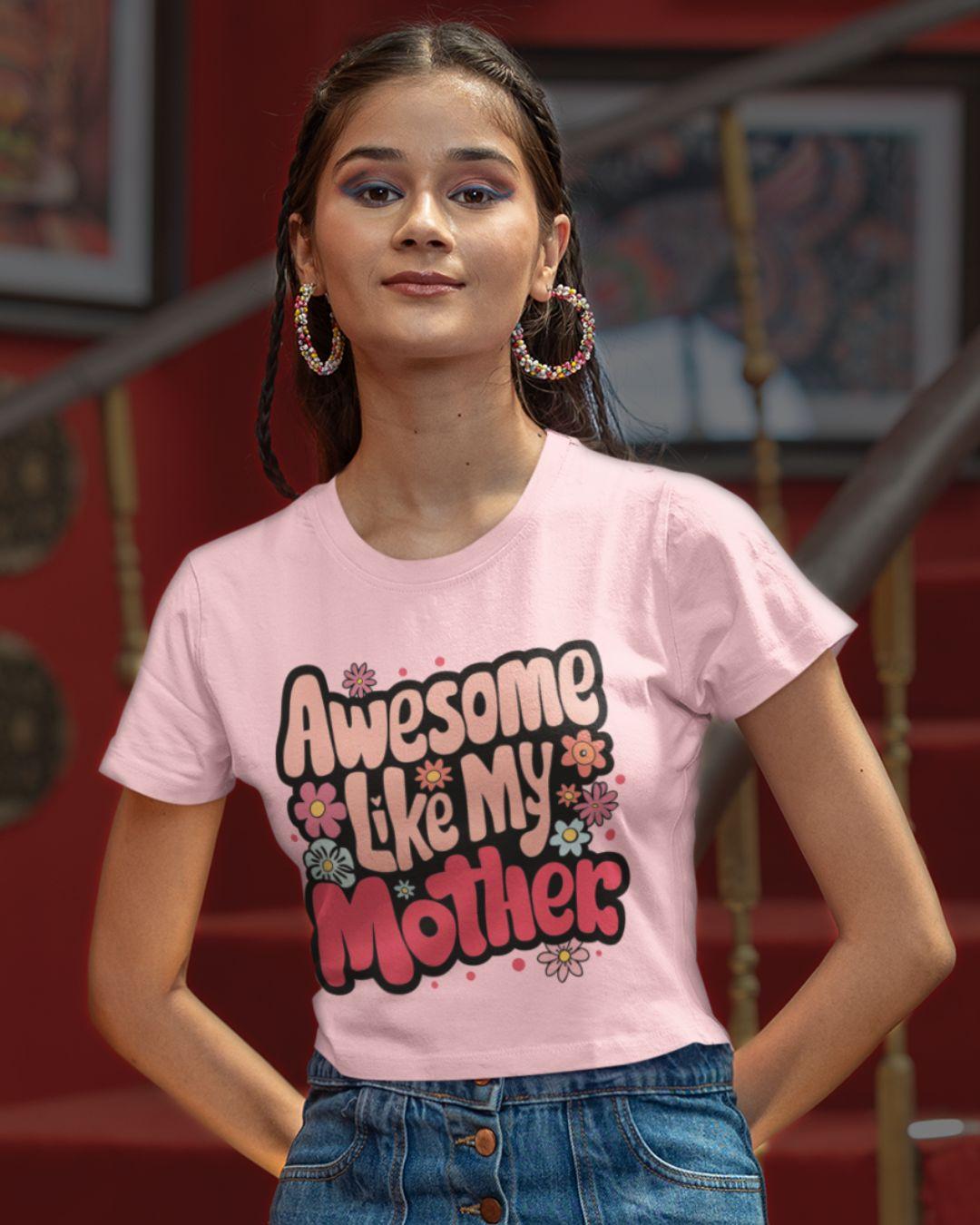 Awesome Mother Women's Crop Top