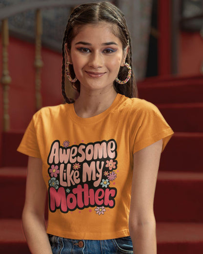 Awesome Mother Women's Crop Top