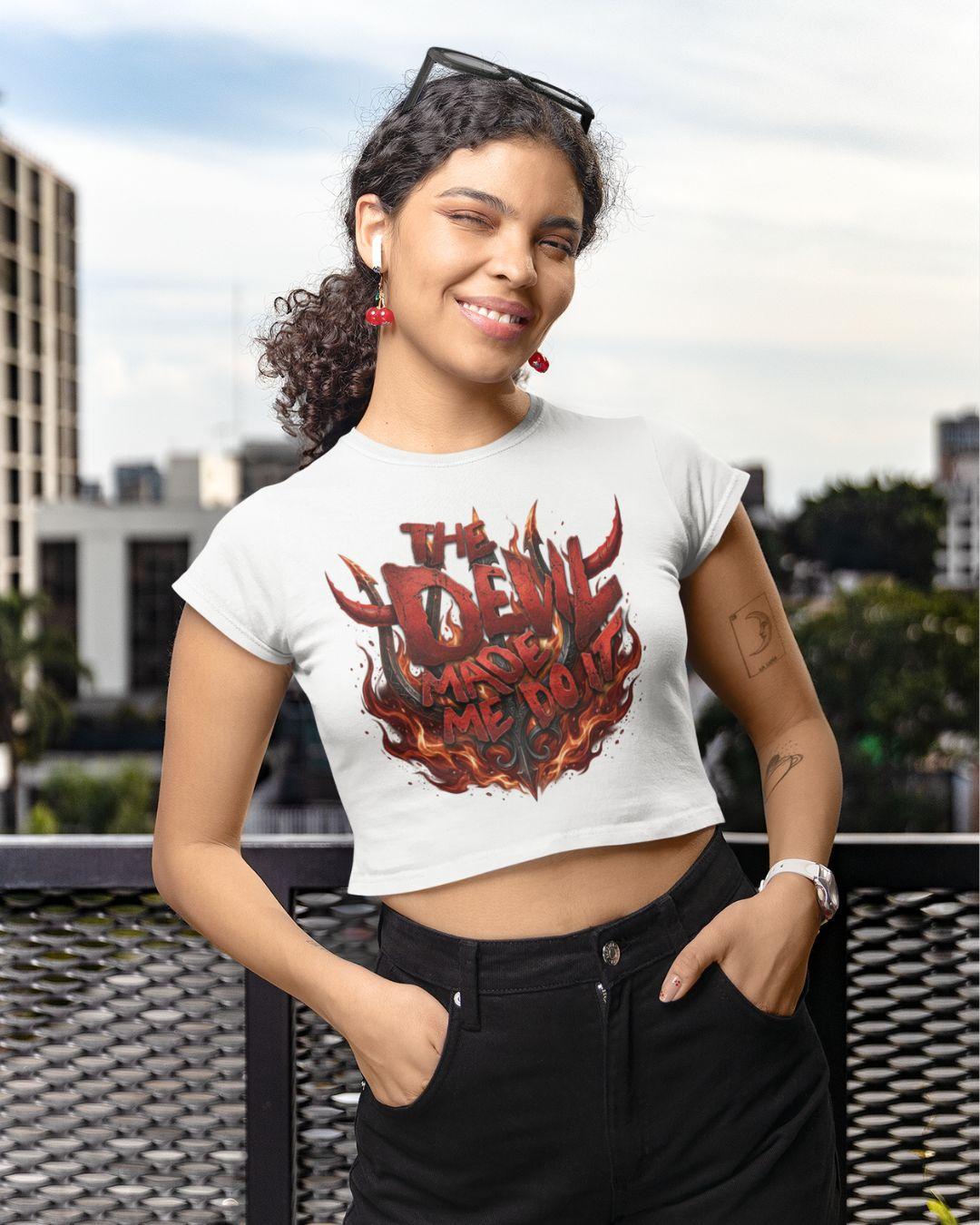 Devil Made Me Do It Crop Top - -