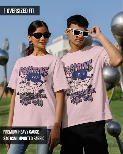 Win Positive Unisex Oversized T-Shirt